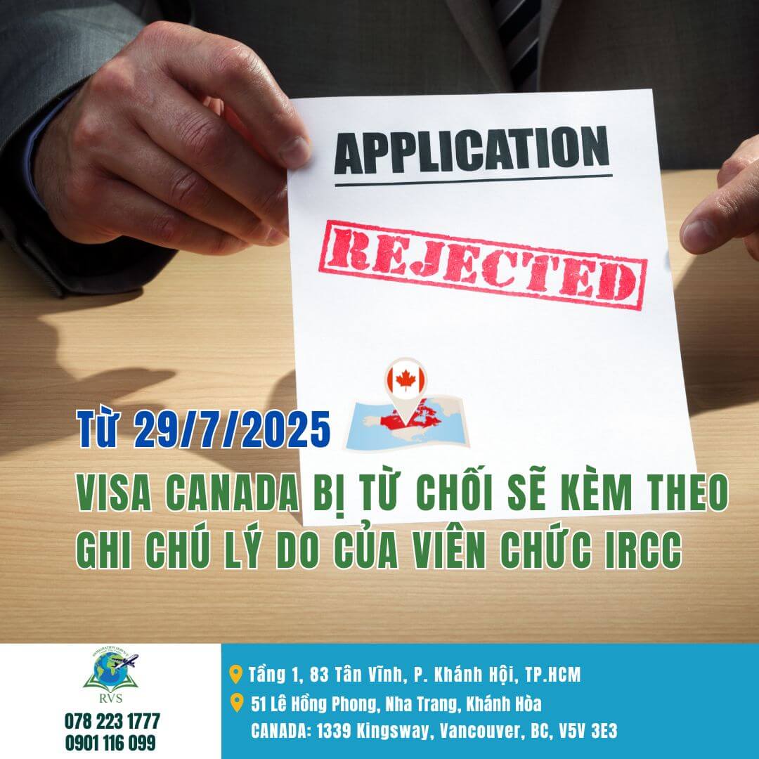 Read more about the article Từ 29/7, visa Canada bị từ chối sẽ kèm theo ghi chú lý do từ viên chức IRCC