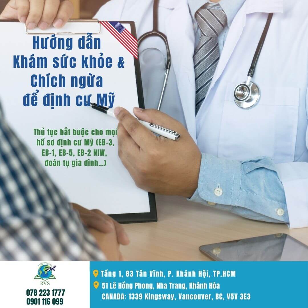 Read more about the article Hướng dẫn Khám sức khỏe & Chích ngừa – Thủ tục bắt buộc cho mọi hồ sơ định cư Mỹ (EB-3, EB-1, EB-5, EB-2 NIW, đoàn tụ gia đình…)
