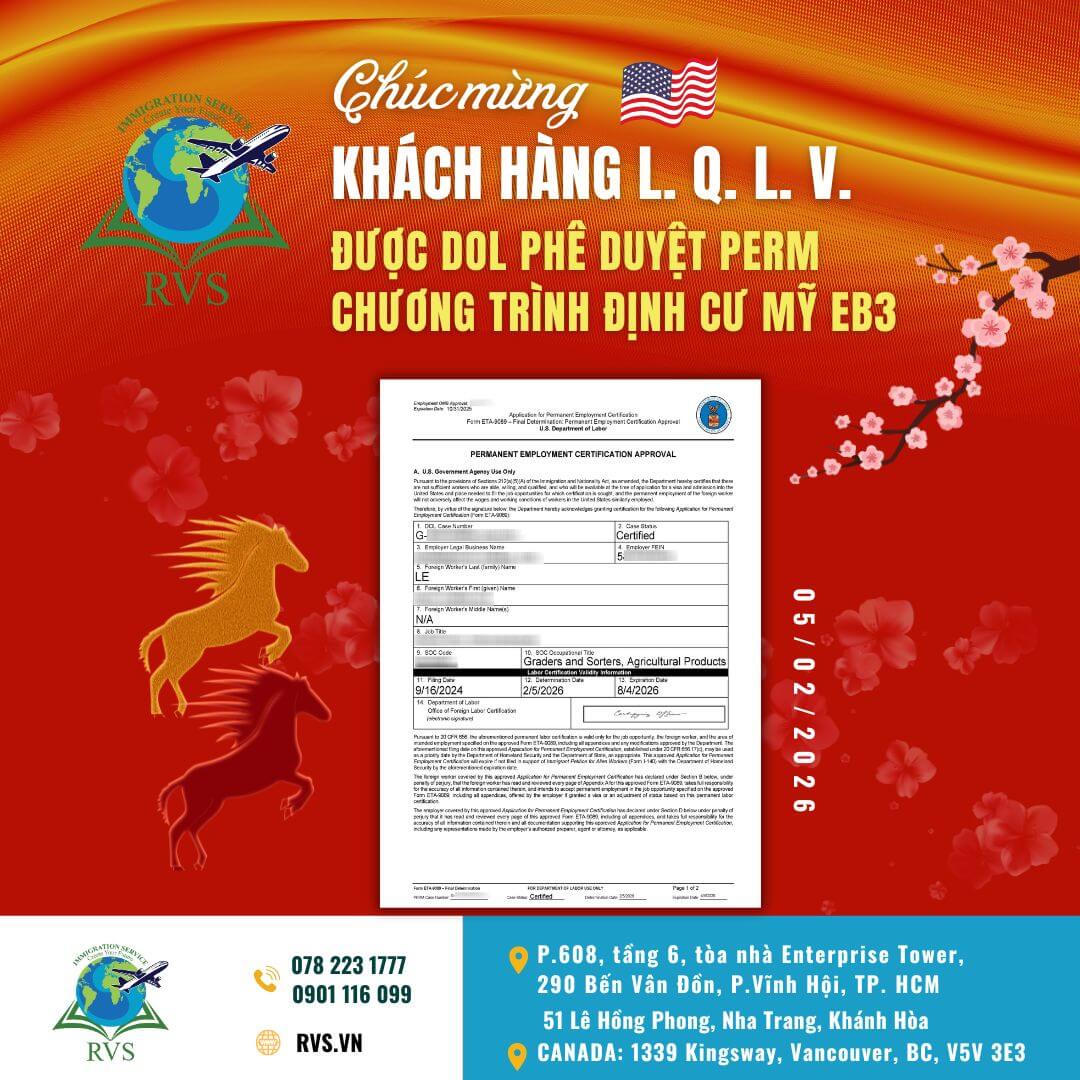 Read more about the article RVS CHÚC MỪNG KHÁCH HÀNG L. Q. L. V. ĐƯỢC BỘ LAO ĐỘNG (DOL) MỸ PHÊ DUYỆT PERM CỦA CHƯƠNG TRÌNH ĐỊNH CƯ MỸ EB-3