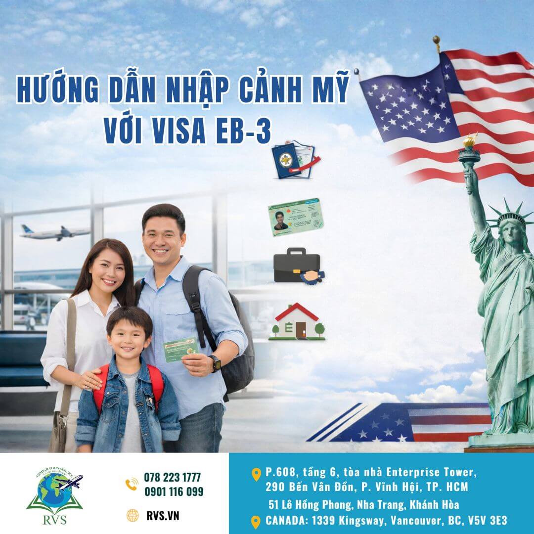 Hướng dẫn nhập cảnh Mỹ với visa EB-3 năm 2026: Quy trình nhận thẻ xanh và những việc cần làm sau khi đến Mỹ