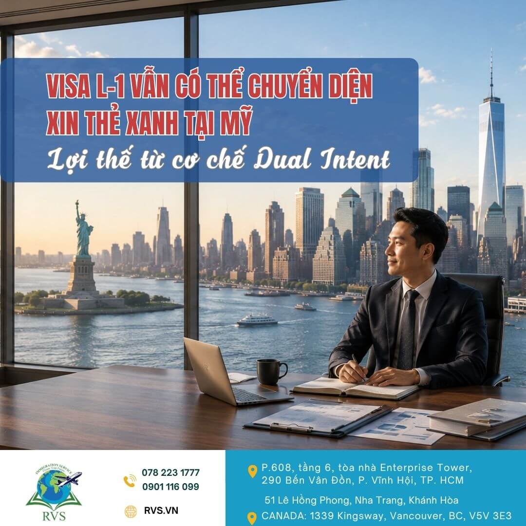 Read more about the article Visa L-1 vẫn có thể chuyển diện xin thẻ xanh tại Mỹ: Lợi thế từ cơ chế Dual Intent