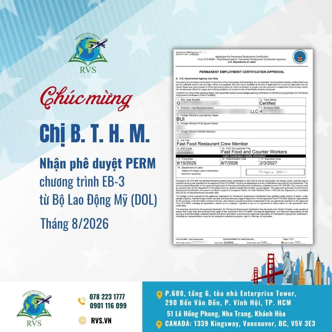Read more about the article RVS CHÚC MỪNG KHÁCH HÀNG B. T. H. M. ĐƯỢC PHÊ DUYỆT PERM (LC) CHƯƠNG TRÌNH ĐỊNH CƯ MỸ EB-3